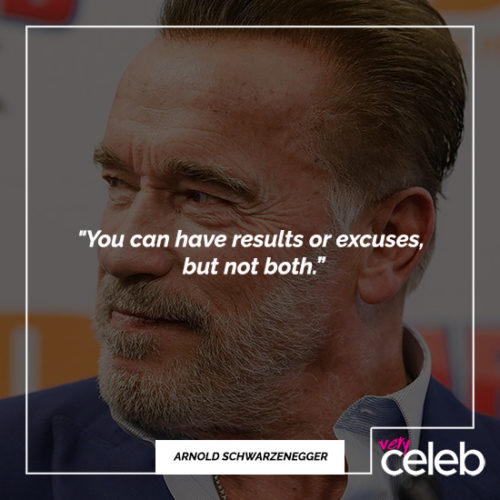 Arnold Schwarzenegger | 50 Hard Hitting Quotes