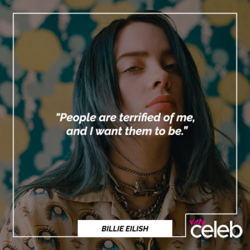 Billie Eilish Quotes | 50 Quotes from the Bad Guy Singer